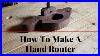How_To_Make_A_Hand_Router_Plane_With_Hand_Tools_Building_Tutorial_01_voi